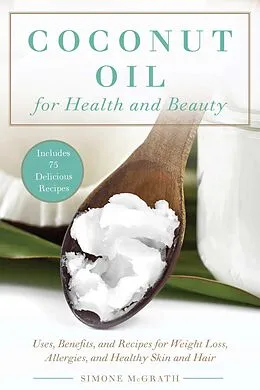 E-Book (epub) Coconut Oil for Health and Beauty von Simone McGrath