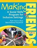 E-Book (epub) Making Friends PreK-3 von Ruth Herron Ross, Beth Roberts-Pacchione