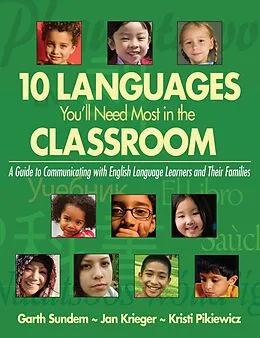 E-Book (epub) 10 Languages You'll Need Most in the Classroom von Garth Sundem, Jan Krieger, Kristi Pikiewicz