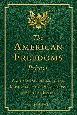 E-Book (epub) The American Freedoms Primer von Les Adams