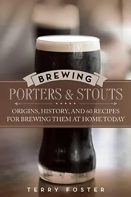E-Book (epub) Brewing Porters and Stouts von Terry Foster