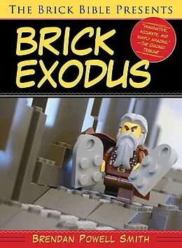 E-Book (epub) The Brick Bible Presents Brick Exodus von Brendan Powell Smith
