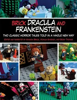E-Book (epub) Brick Dracula and Frankenstein von Amanda Brack, Monica Sweeney, Becky Thomas
