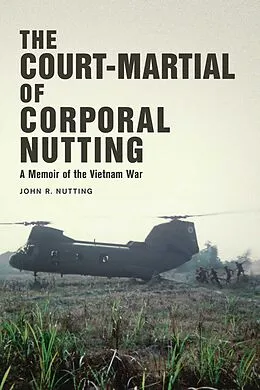 E-Book (epub) The Court-Martial of Corporal Nutting von John R. Nutting