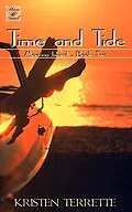 E-Book (epub) Time and Tide von Kristen Terrette