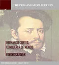 E-Book (epub) Hernando Cortes , Conqueror of Mexico von Frederick Ober