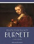 E-Book (epub) A Lady of Quality von Frances Hodgson Burnett