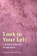 E-Book (epub) Look To Your Left von Kristina Marie Darling