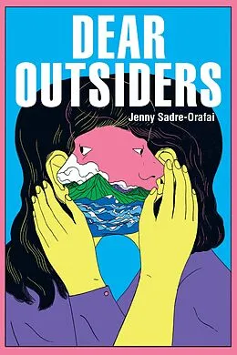E-Book (pdf) Dear Outsiders von Jenny Sadre-Orafai