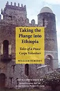 E-Book (epub) Taking the Plunge Into Ethiopia von William Hershey