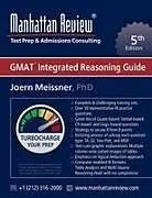 Kartonierter Einband Manhattan Review GMAT Integrated Reasoning Guide von Joern Meissner, Manhattan Review