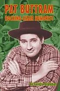 E-Book (epub) Pat Buttram: The Rocking-Chair Humorist von Sandra Grabman