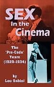 Fester Einband Sex In the Cinema von Lou Sabini