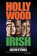 Kartonierter Einband Hollywood Irish von Jason O'Toole