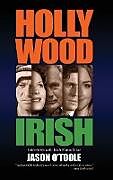 Fester Einband Hollywood Irish von Jason O'Toole