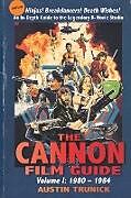 Couverture cartonnée The Cannon Film Guide de Austin Trunick