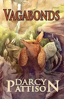 E-Book (epub) Vagabonds von Darcy Pattison