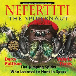 E-Book (epub) Nefertiti, the Spidernaut von Darcy Pattison