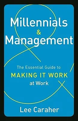 E-Book (epub) Millennials & Management von Lee Caraher