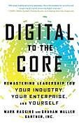 Livre Relié Digital to the Core de Mark Raskino, Graham Waller