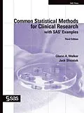 E-Book (pdf) Common Statistical Methods for Clinical Research with SAS Examples, Third Edition von Glenn A. Walker, Jack Shostak