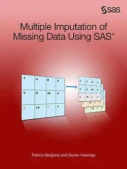 E-Book (epub) Multiple Imputation of Missing Data Using SAS von Patricia Berglund, Steven G. Heeringa