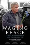E-Book (epub) Waging Peace von David Hartsough, Joyce Hollyday