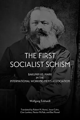 E-Book (epub) First Socialist Schism von Wolfgang Eckhardt