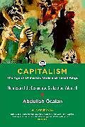 Livre Relié Capitalism: The Age of Unmasked Gods and Naked Kings de Ocalan Abdullah