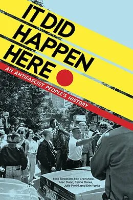 E-Book (epub) It Did Happen Here von Bowstern Moe, Crenshaw Mic, Dunn Alec