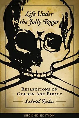 E-Book (epub) Life Under the Jolly Roger von Gabriel Kuhn
