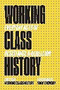 Couverture cartonnée Working Class History de 