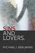Couverture cartonnée Sins and Lovers de Michael Benjamin