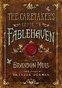 The Caretaker's Guide to Fablehaven