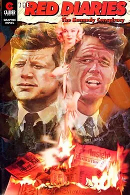E-Book (pdf) Red Diaries: The Kennedy Conspiracy von Gary Reed