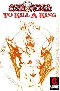 E-Book (pdf) Deadworld: To Kill a King von Kyle Garrett