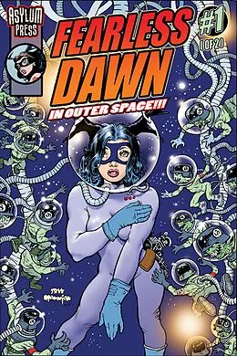 E-Book (pdf) FEARLESS DAWN: IN OUTER SPACE #1 von Steve Mannion