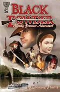 E-Book (pdf) BLACK POWDER #2 (OF 6) von Dwayne Harris