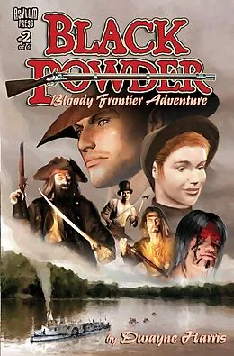 E-Book (pdf) BLACK POWDER #2 (OF 6) von Dwayne Harris