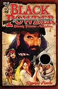 E-Book (pdf) BLACK POWDER #4 (OF 6) von Dwayne Harris