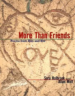 E-Book (epub) More Than Friends von Sara E. Holbrook, Allan Wolf