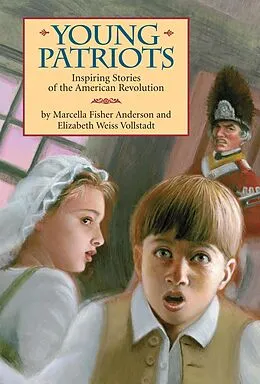 E-Book (epub) Young Patriots von Marcella Fisher Anderson