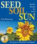 E-Book (epub) Seed, Soil, Sun von Cris Peterson