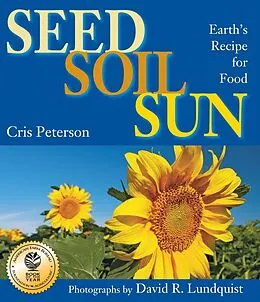 E-Book (epub) Seed, Soil, Sun von Cris Peterson
