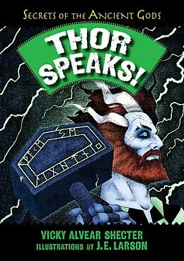 E-Book (epub) Thor Speaks! von Vicky Alvear Shecter