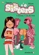 Kartonierter Einband The Sisters Vol. 3 von William Murray, Cristophe Cazenove