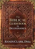 E-Book (epub) Biblical Guidebook to Deliverance von Randy Clark