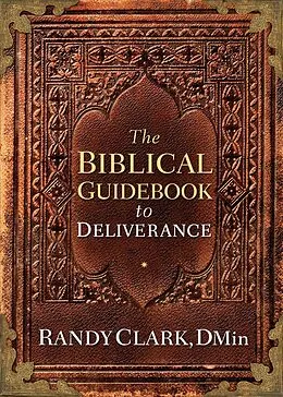 E-Book (epub) Biblical Guidebook to Deliverance von Randy Clark