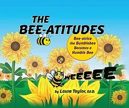 E-Book (epub) Bee-atitudes von Laura Taylor
