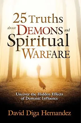 E-Book (epub) 25 Truths About Demons and Spiritual Warfare von David Diga Hernandez